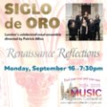 Siglo de Oro Vocal Ensemble – Renaissance Reflections